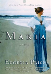 Maria (Eugenia Price)
