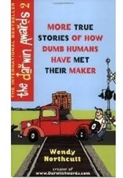 The Darwin Awards 2 (Wendy Northcutt)