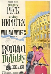 Roman Holiday - John Dighton & Ian McLellan Hunter (1953)