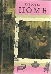 The Joy of Home (Pauline Barrett)