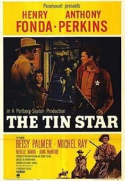 The Tin Star - Dudley Nichols, Joel Kane, & Barney Slater (1957)