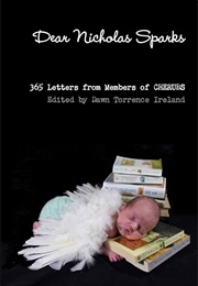 Dear Nicholas Sparks (Edited by Dawn Torrence Ireland)
