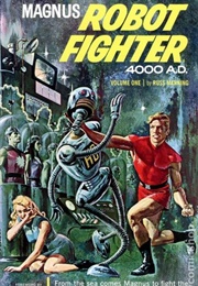 Magnus, Robot Fighter (Russ Manning)