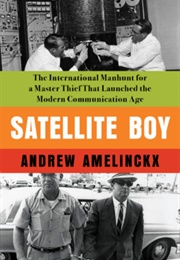 Satellite Boy (Andrew Amelinckx)