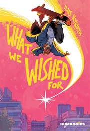 What We Wished for (Ilias Kyriazis)