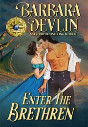 Enter the Brethren (Barbara Devlin)