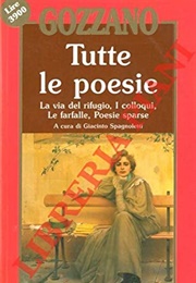 Tutte Le Poesie (Guido Gozzano)