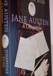 Jane Austen: A Companion (Josephine Ross)