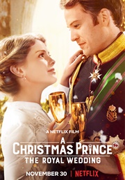 A Christmas Prince: The Royal Wedding (2018)