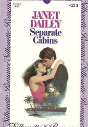 Separate Cabins (Janet Dailey)
