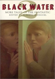 Black Water 2 (Alberto Manguel)