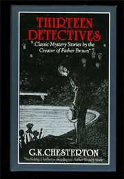 Thirteen Detectives (G. K. Chesterton)