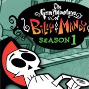 The Grim Adventures of Billy & Mandy S1