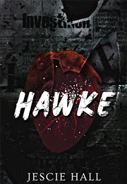 Hawke (Jescie Hall)