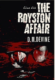 The Royston Affair (D.M. Devine)