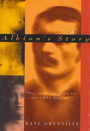Albion's Story (Kate Grenville)