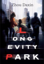 Longevity Park (Zhuo Daxin)