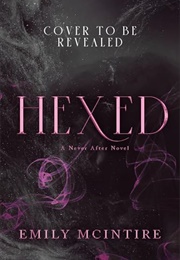Hexed (Emily McIntire)