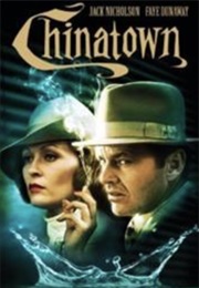 Forget It, Jake, It's Chinatown. (1974)