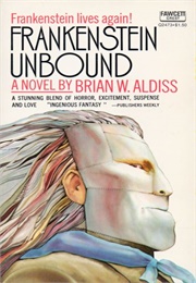 Frankenstein Unbound (Brian Aldiss)