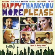 Happythankyoumoreplease