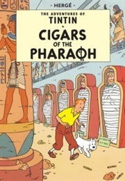 The Adventures of Tintin: Cigars of the Pharaoh (Hergé)