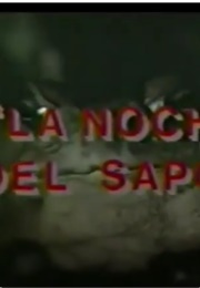 The Night of the Toad (1982)