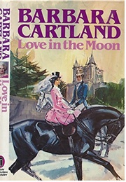 Love in the Moon (Barbara Cartland)