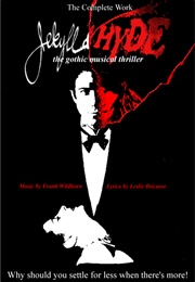 Jekyll & Hyde: The Gothic Musical Thriller (1995)