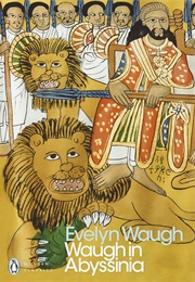 Waugh in Abyssinia (Evelyn Waugh)