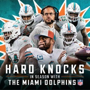 Hard Knocks in Season: Dolphins