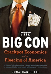 The Big Con (Chait, Jonathan)