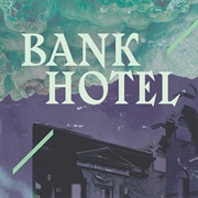 Bank Hotel - Bas-Canada