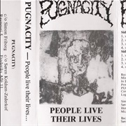 Pugnacity - People Live Their Lives