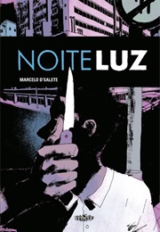 Noite Luz (Marcelo D'salete)