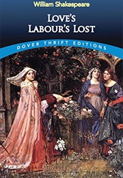 Love's Labour's Lost (Dover Thrift Editions: Plays) (Shakespeare, William)