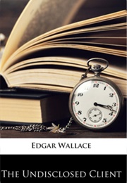 The Undisclosed Client (Edgar Wallace)