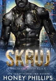 Skruj (Honey Phillips)