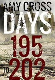 Days 195 to 202 (Amy Cross)