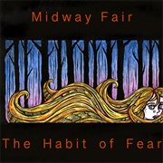 Midway Fair - The Habit of Fear