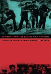 Memoirs of the Beijing Film Academy (Ni Zhen)
