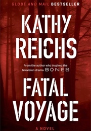 Fatal Voyage (Kathy Reichs)