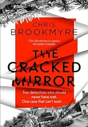 The Cracked Mirror (Chris Brookmyre)