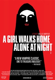 A Girl Walks Home Alone at Night (2014)