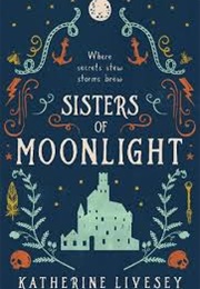 Sisters of Moonlight (Katherine Livesey)