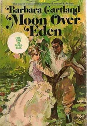 Moon Over Eden (Barbara Cartland)