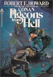 Pigeons From Hell (Robert E. Howard)