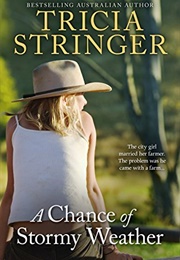 A Chance of Stormy Weather (Tricia Stringer)