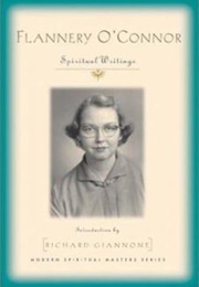 Flannery O'Connor: Spiritual Writings (O'Connor)