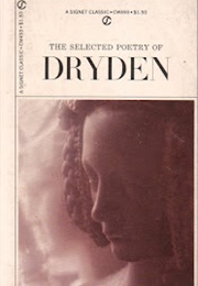 The Selected Poetry of  Dryden (John Dryden)